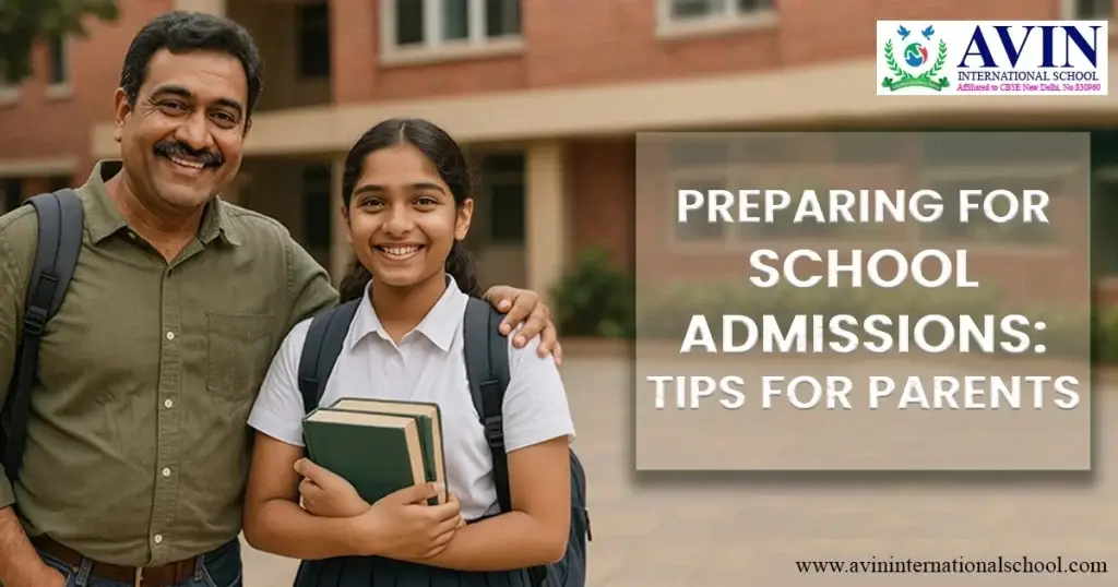 preparing for school admission - tips for parents