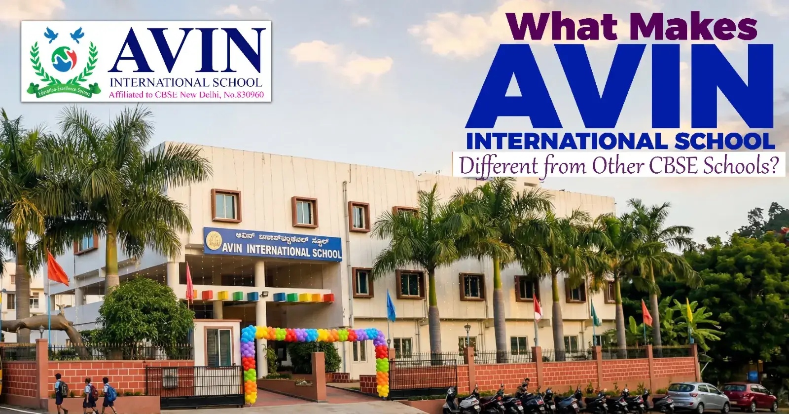 What Makes AVIN International School Different from Other CBSE Schools?